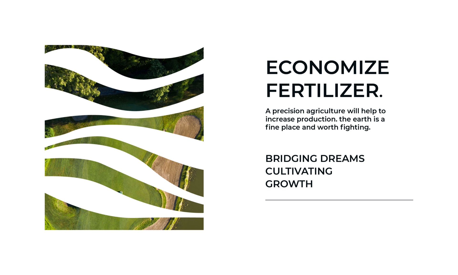 Poster with the symbol filled with aerial farmland and the line Economize fertilizer